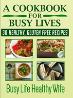 A Cookbook for Busy Lives