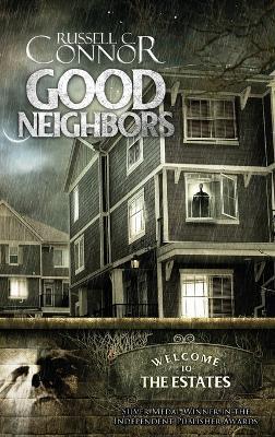 Good Neighbors - Russell C Connor - cover