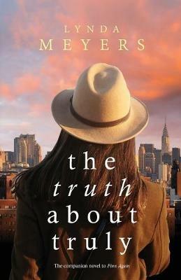 The Truth About Truly - Lynda Meyers - cover