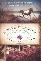 Native Stranger - Elizabeth Bell - cover