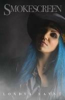Smokescreen - Londyn Rayne - cover