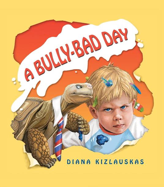 A Bully-Bad Day - Diana Kizlauskas - ebook
