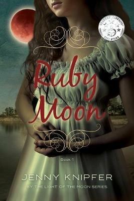 Ruby Moon - Jenny L Knipfer - cover
