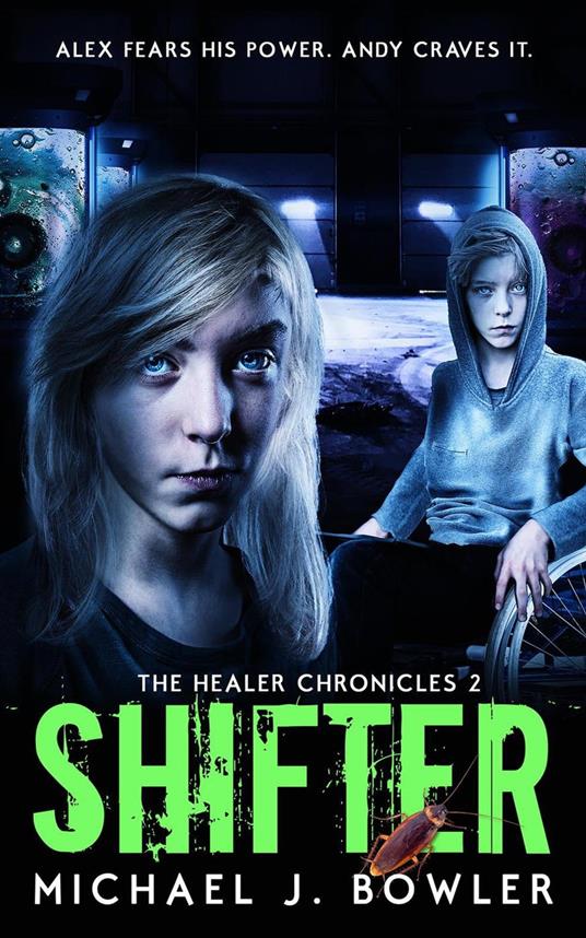 Shifter - Michael J. Bowler - ebook