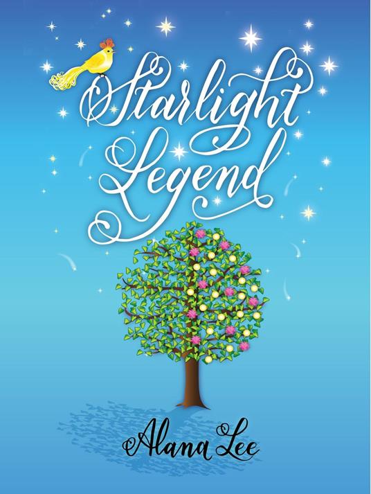 Starlight Legend - Alana T Lee - ebook