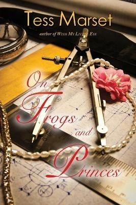 On Frogs and Princes - Tess Marset - cover