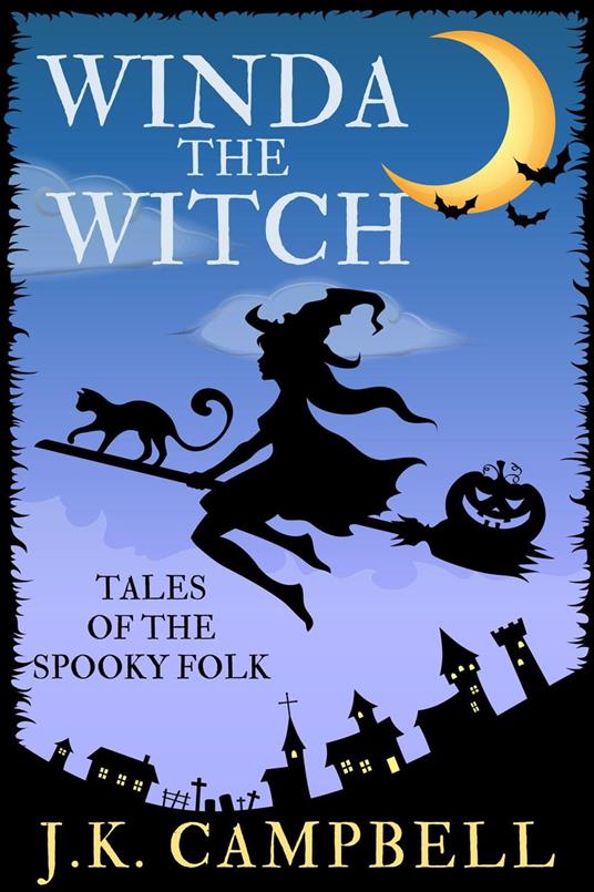 Winda the Witch - J.K. Campbell - ebook