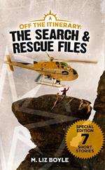 The Search and Rescue Files