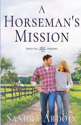 A Horseman's Mission - Sandra Ardoin - cover