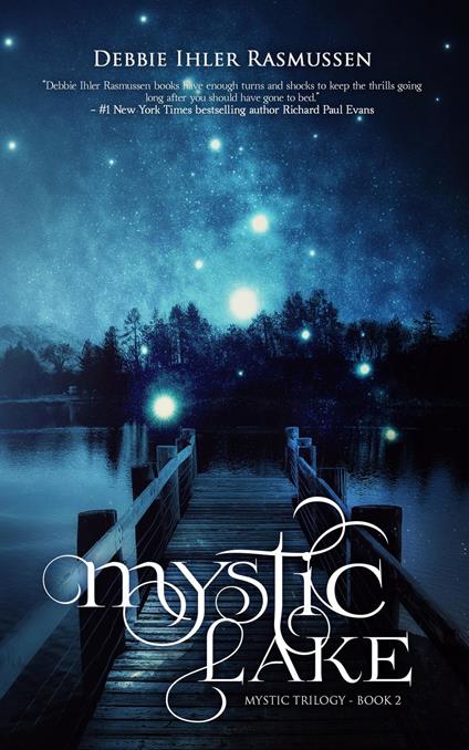 Mystic Lake - Debbie Ihler Rasmussen - ebook