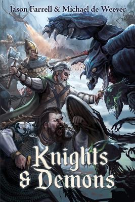 Knights and Demons - Jason Farrell,Michael de Weever - cover