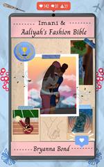 Imani and Aaliyah's Fashion Bible