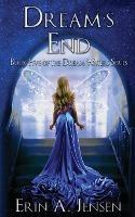 Dream's End: Book Five of the Dream Waters Series - Erin a Jensen - cover