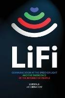LiFi: Communication at the speed of light and the emergence of the Internet of people - Gunter Pauli - cover