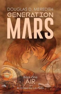 Air: Generation Mars, Book One - Douglas D Meredith - cover