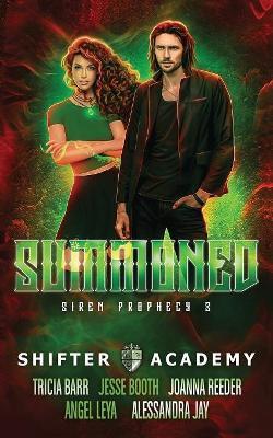 Summoned - Tricia Barr,Joanna Reeder,Angel Leya - cover