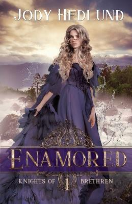 Enamored - Jody Hedlund - cover