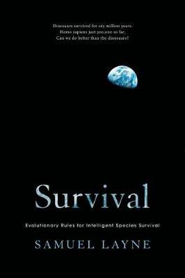 Survival: Evolutionary Rules for Intelligent Species Survival - Samuel Layne - cover