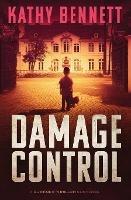 Damage Control: A Buckner Thriller Suspense - Kathy Bennett - cover