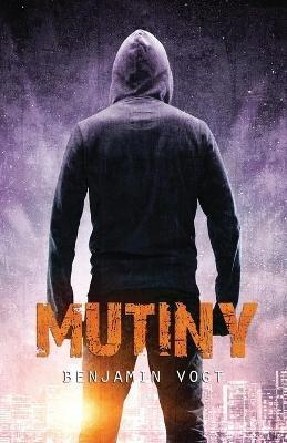 Mutiny - Benjamin Vogt - cover