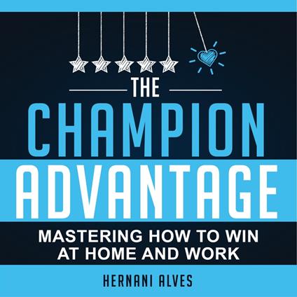 Champion Advantage, The