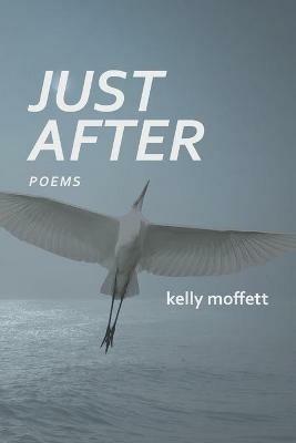 Just After - Kelly Moffett - cover