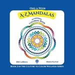 One-A-Week A-Z Mandalas: Coloring Book with Inspirational Quotes