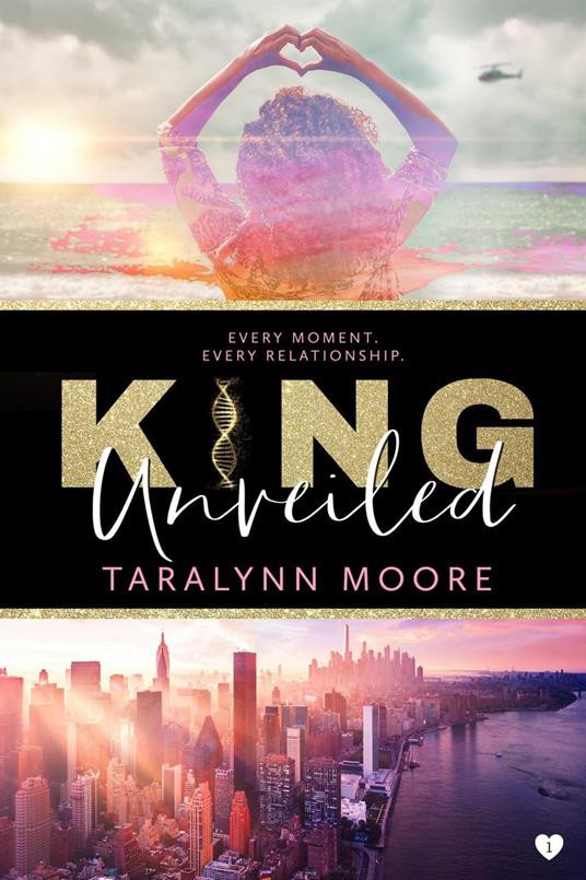 King Unveiled - Taralynn Moore - ebook