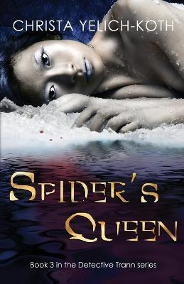 Spider's Queen - Christa Yelich-Koth - cover