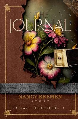 The Journal: Nancy Bremen Story - Just Deirdre - cover