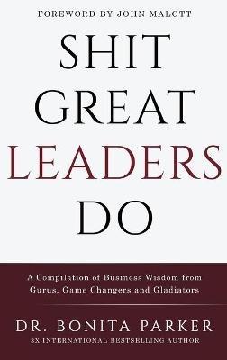 Shit Great Leaders Do - Bonita Parker - cover