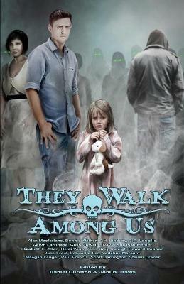 They Walk Among Us: A Collection of Utah Horror - cover