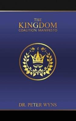 The Kingdom Coalition Manifesto - Peter Wyns - cover