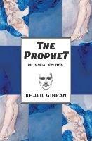 The Prophet: Bilingual Spanish and English Edition - Khalil Gibran - cover