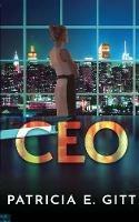 CEO - Patricia E Gitt - cover
