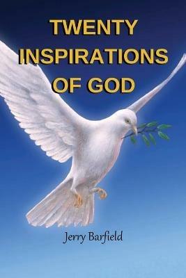 Twenty Inspirations of God - Jerry Barfield - cover