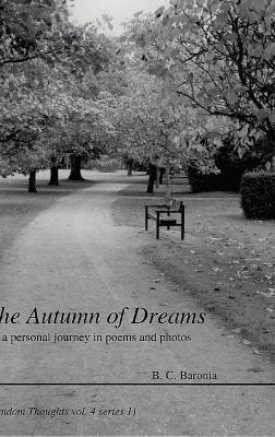 The Autumn Of Dreams - B C Baronia - cover