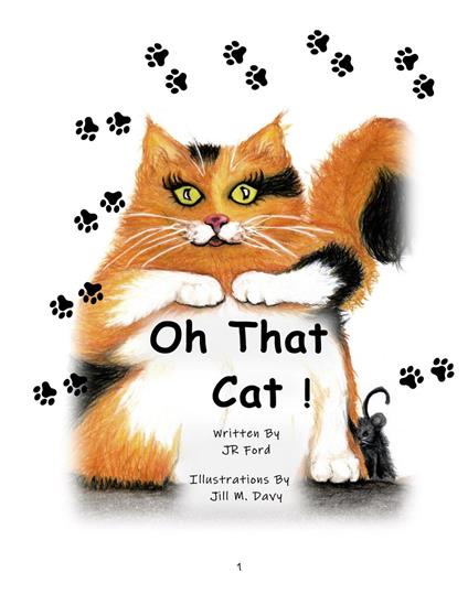 Oh, That Cat! - James R Ford,Jill Maynard Davy - ebook