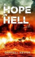 A Hope in Hell - Darrell Keifer - cover