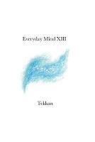 Everyday Mind XIII - Tekkan - cover