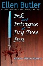 Ink and Intrigue at Ivy Tree Inn: An Ariadne Winter Murder Mystery