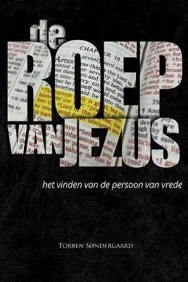 De Roep van Jezus - Torben Sondergaard - cover