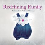 Redefining Family