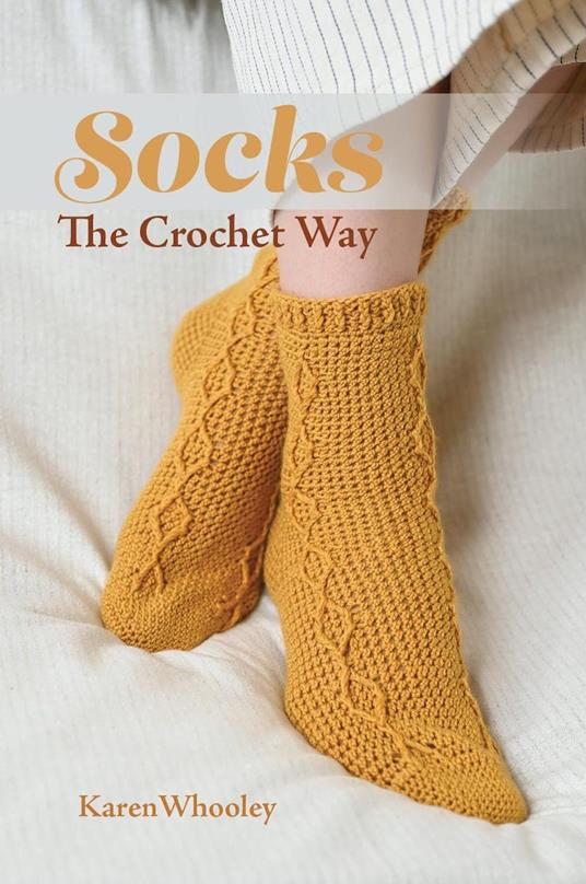 Socks: The Crochet Way
