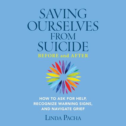 Saving Ourselves From Suicide - Before and After