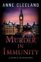 Murder in Immunity: A Doyle & Acton Mystery - Anne Cleeland - cover
