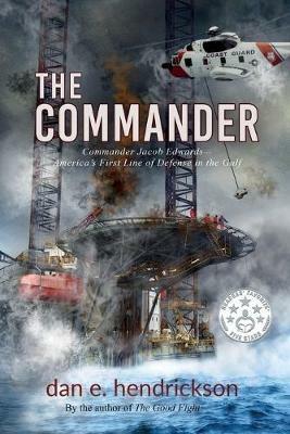 The Commander - Dan E Hendrickson - cover