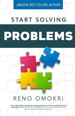 Start Solving Problems - Reno Omokri - cover
