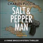 Salt & Pepper Man