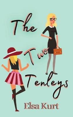 The Two Tenleys - Elsa Kurt - cover